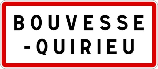 Panneau entrée ville agglomération Bouvesse-Quirieu / Town entrance sign Bouvesse-Quirieu