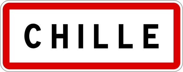 Panneau entrée ville agglomération Chille / Town entrance sign Chille