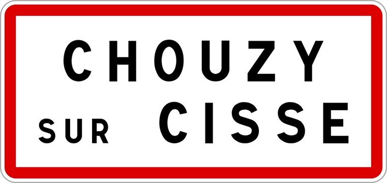 Panneau entrée ville agglomération Chouzy-sur-Cisse / Town entrance sign Chouzy-sur-Cisse