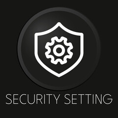 Security setting  minimal vector line icon on 3D button isolated on black background. Premium Vector