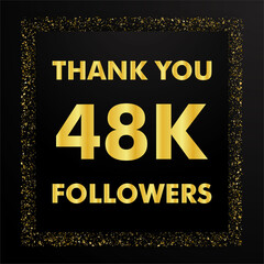 Thank you followers peoples, 48k online social group, number of subscribers in social networks, the anniversary vector illustration set. My followers logo, followers achievement symbol design.
