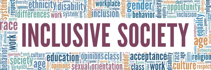 Inclusive Society conceptual vector illustration word cloud isolated on white background.