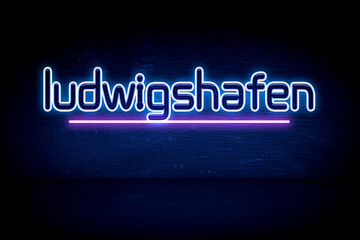 Ludwigshafen - blue neon announcement signboard