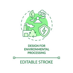 Design for environmental processing green concept icon. Industrial ecology abstract idea thin line illustration. Isolated outline drawing. Editable stroke. Arial, Myriad Pro-Bold fonts used