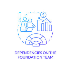 Dependencies on foundation team blue gradient concept icon. Strategic problem of business abstract idea thin line illustration. Building trust. Isolated outline drawing. Myriad Pro-Bold font used
