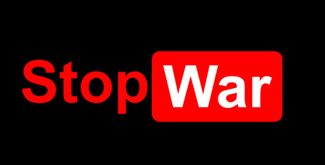 The words stop war are written in red letters on a black background