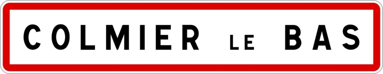 Panneau entrée ville agglomération Colmier-le-Bas / Town entrance sign Colmier-le-Bas