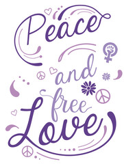  Peace and free love, lettering peace, femme, 8m, free love,  lettering, calligraphy