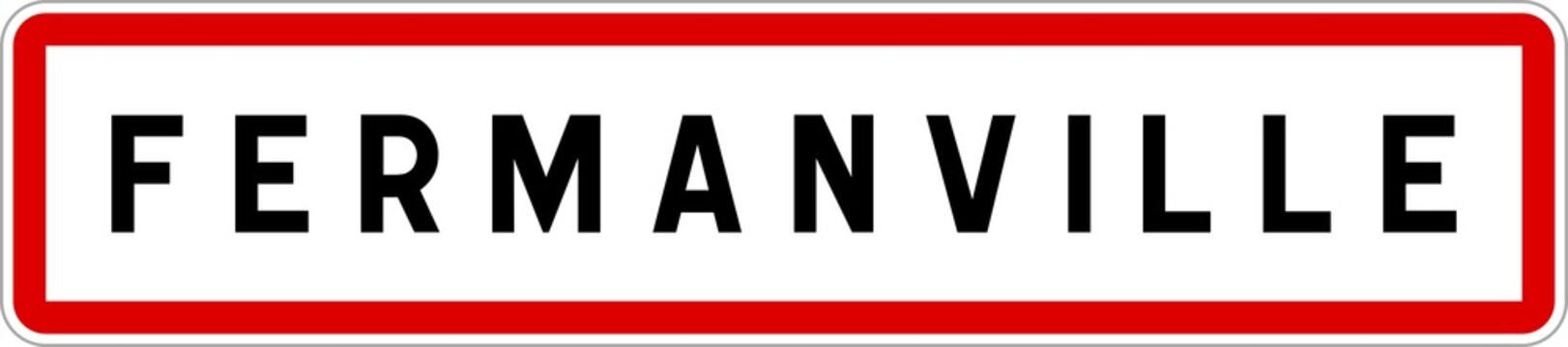 Panneau entr&eacute;e ville agglom&eacute;ration Fermanville / Town entrance sign Fermanville