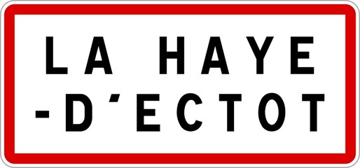Panneau entrée ville agglomération La Haye-d'Ectot / Town entrance sign La Haye-d'Ectot
