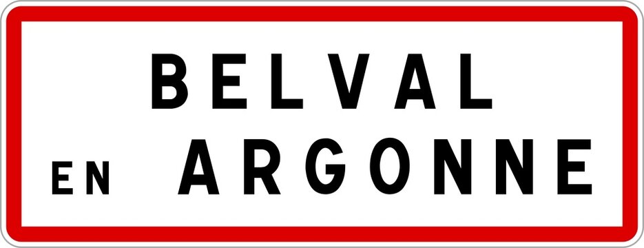 Panneau entr&eacute;e ville agglom&eacute;ration Belval-en-Argonne / Town entrance sign Belval-en-Argonne