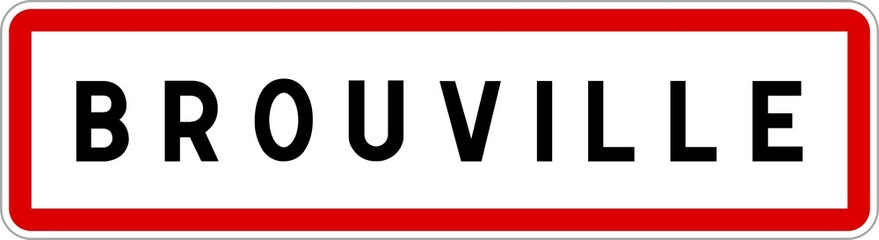 Panneau entrée ville agglomération Brouville / Town entrance sign Brouville