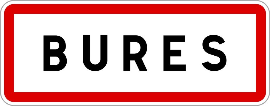Panneau entr&eacute;e ville agglom&eacute;ration Bures / Town entrance sign Bures