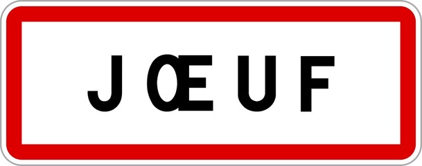 Panneau entrée ville agglomération Jœuf / Town entrance sign Jœuf