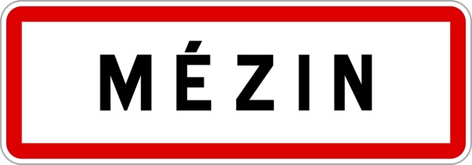 Panneau entrée ville agglomération Mézin / Town entrance sign Mézin