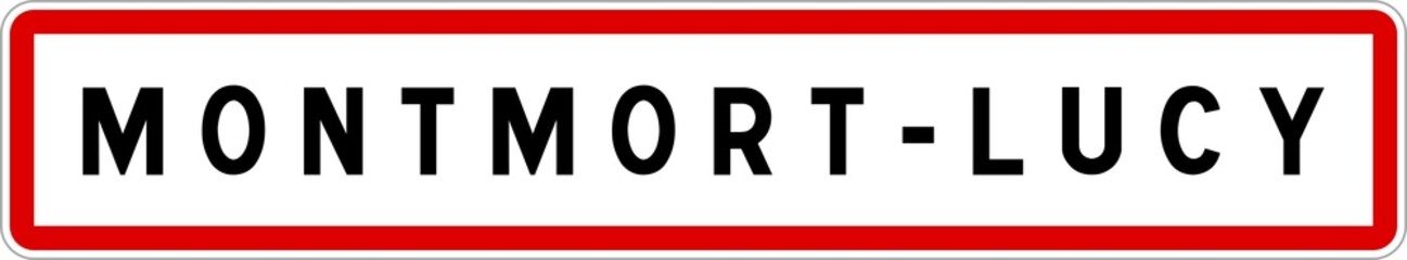 Panneau entrée ville agglomération Montmort-Lucy / Town entrance sign Montmort-Lucy