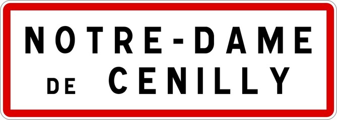 Panneau entrée ville agglomération Notre-Dame-de-Cenilly / Town entrance sign Notre-Dame-de-Cenilly