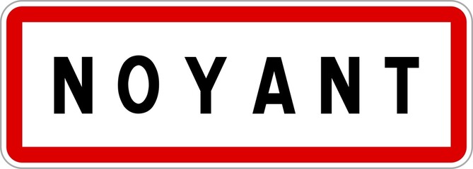 Panneau entrée ville agglomération Noyant / Town entrance sign Noyant