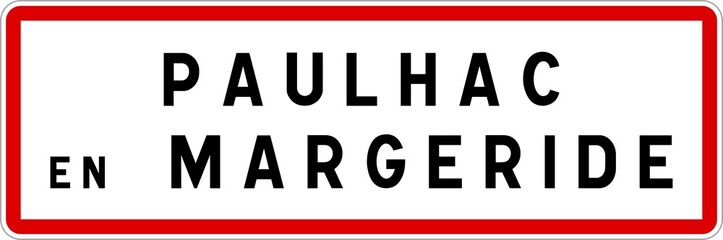 Panneau entrée ville agglomération Paulhac-en-Margeride / Town entrance sign Paulhac-en-Margeride