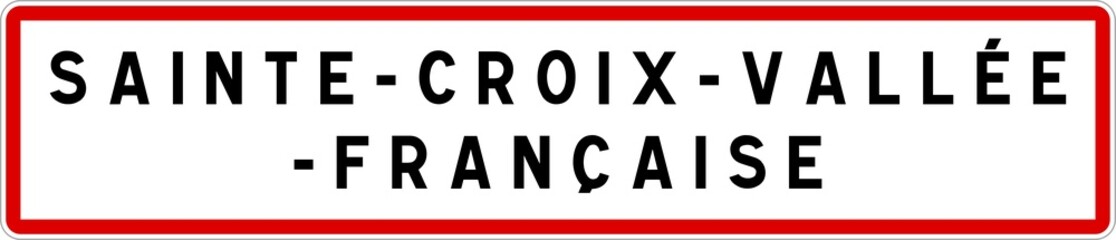 Panneau entrée ville agglomération Sainte-Croix-Vallée-Française / Town entrance sign Sainte-Croix-Vallée-Française