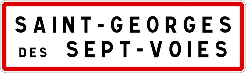 Panneau entrée ville agglomération Saint-Georges-des-Sept-Voies / Town entrance sign Saint-Georges-des-Sept-Voies