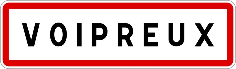 Panneau entrée ville agglomération Voipreux / Town entrance sign Voipreux