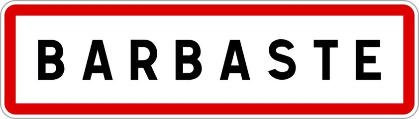 Panneau entrée ville agglomération Barbaste / Town entrance sign Barbaste