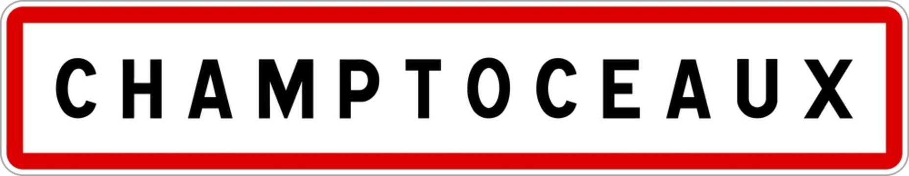 Panneau entr&eacute;e ville agglom&eacute;ration Champtoceaux / Town entrance sign Champtoceaux