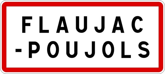 Panneau entr&eacute;e ville agglom&eacute;ration Flaujac-Poujols / Town entrance sign Flaujac-Poujols