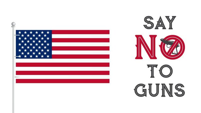 USA Flag, American Flag with Message Say No To Guns for Gun Control Protest Concept on a White Background