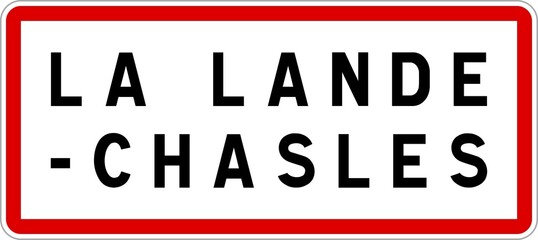 Panneau entrée ville agglomération La Lande-Chasles / Town entrance sign La Lande-Chasles