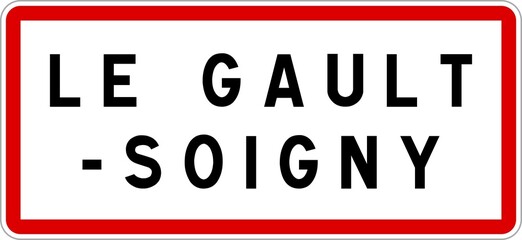 Panneau entrée ville agglomération Le Gault-Soigny / Town entrance sign Le Gault-Soigny