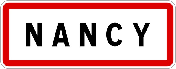 Panneau entrée ville agglomération Nancy / Town entrance sign Nancy - obrazy, fototapety, plakaty