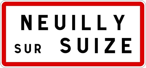 Panneau entrée ville agglomération Neuilly-sur-Suize / Town entrance sign Neuilly-sur-Suize