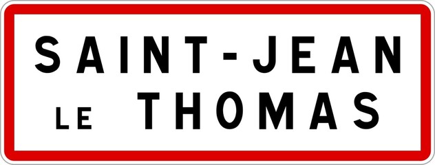 Fototapeta premium Panneau entrée ville agglomération Saint-Jean-le-Thomas / Town entrance sign Saint-Jean-le-Thomas