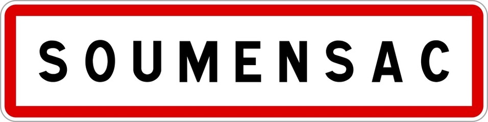 Panneau entrée ville agglomération Soumensac / Town entrance sign Soumensac