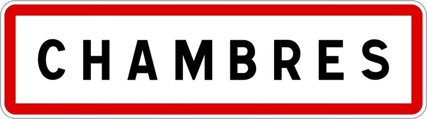Panneau entrée ville agglomération Chambres / Town entrance sign Chambres