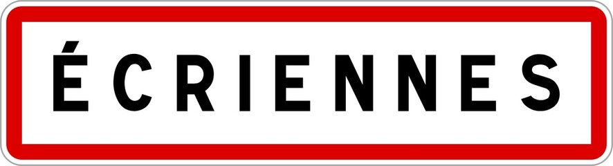 Panneau entrée ville agglomération Écriennes / Town entrance sign Écriennes