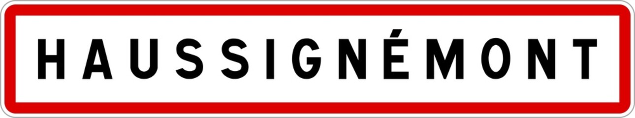 Panneau entrée ville agglomération Haussignémont / Town entrance sign Haussignémont