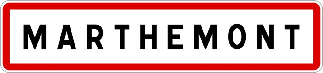 Panneau entrée ville agglomération Marthemont / Town entrance sign Marthemont