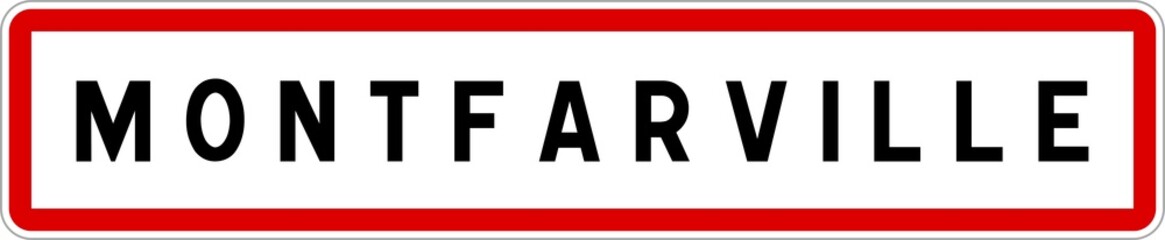 Panneau entrée ville agglomération Montfarville / Town entrance sign Montfarville