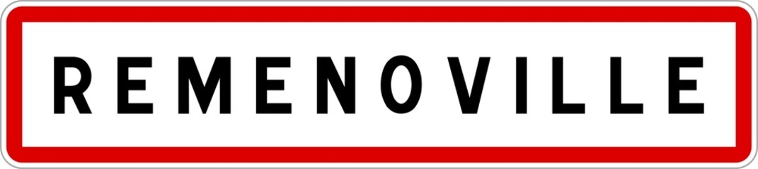 Panneau entrée ville agglomération Remenoville / Town entrance sign Remenoville