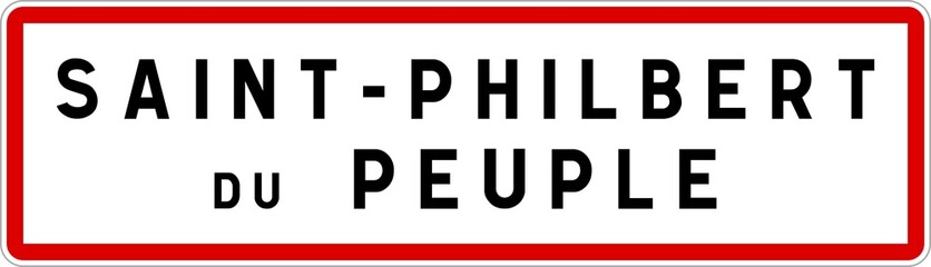 Panneau entrée ville agglomération Saint-Philbert-du-Peuple / Town entrance sign Saint-Philbert-du-Peuple