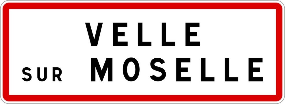 Panneau entr&eacute;e ville agglom&eacute;ration Velle-sur-Moselle / Town entrance sign Velle-sur-Moselle