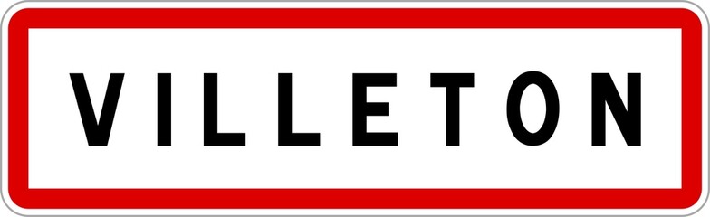 Panneau entrée ville agglomération Villeton / Town entrance sign Villeton