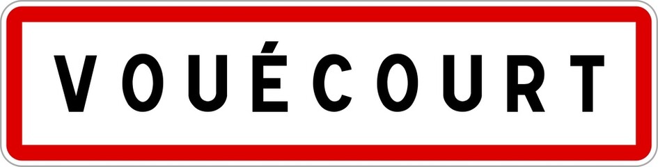 Panneau entrée ville agglomération Vouécourt / Town entrance sign Vouécourt