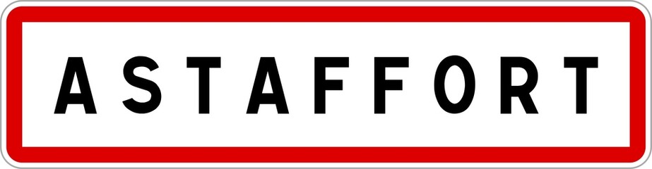 Panneau entrée ville agglomération Astaffort / Town entrance sign Astaffort