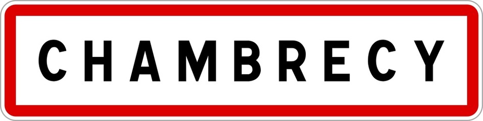 Panneau entrée ville agglomération Chambrecy / Town entrance sign Chambrecy