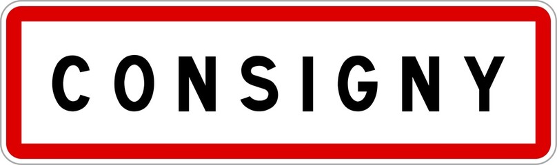 Panneau entrée ville agglomération Consigny / Town entrance sign Consigny