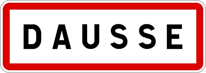Panneau entrée ville agglomération Dausse / Town entrance sign Dausse